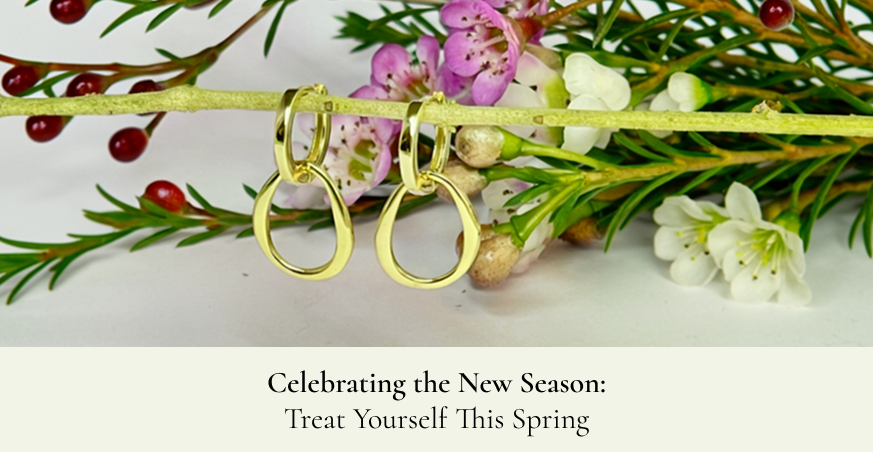 Celebrating the New Season: Treat Yourself This Spring