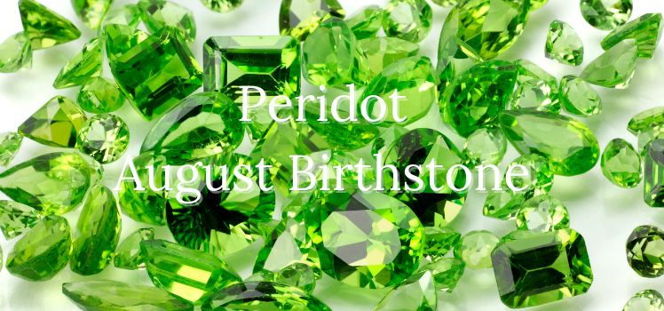 Peridot Jewellery - August's Birthstone